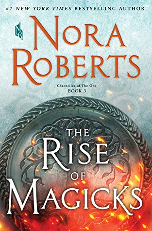 Book cover: The Rise of Magicks by Nora Roberts