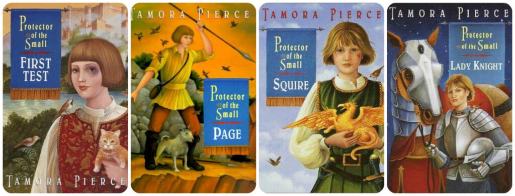 Series: The Protector of the Small, by Tamora Pierce