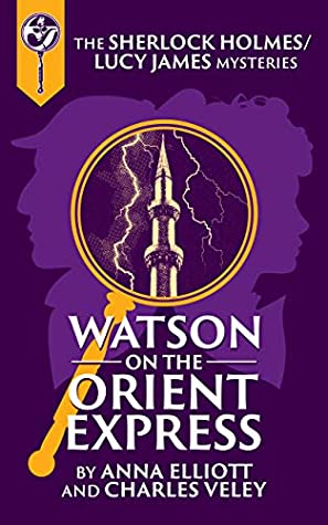 Watson on the Orient Express (Elliott & Veley)