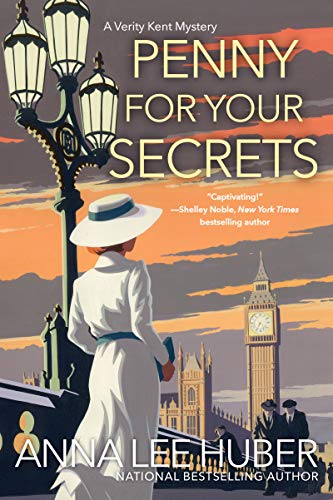 Book cover: Penny For Your Secrets, by Anna Lee Huber