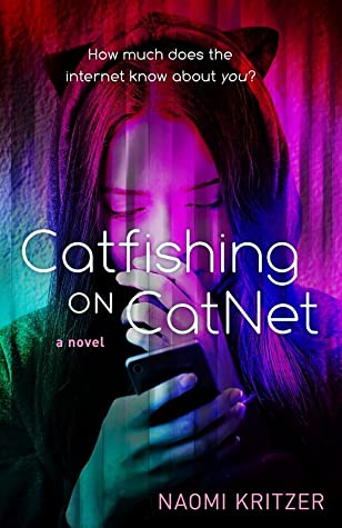 Book Cover: Catfishing on CatNet by Naomi Kritzer