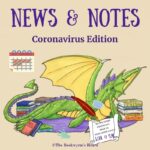 News & Notes: Coronavirus Edition