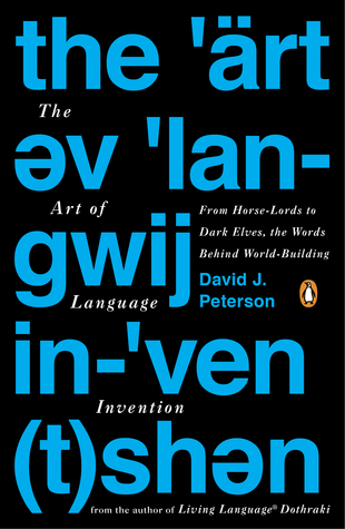 Book cover: The Art of Language Invention, by David J. Peterson