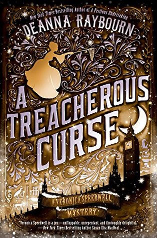 Book cover: A Treacherous Curse, by Deanna Raybourn