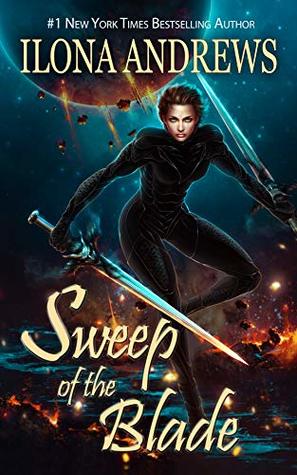 Book cover: Sweep of the Blade, by Ilona Andrews