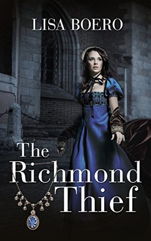 Book Cover: The Richmond Thief, by Lisa Boero