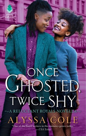 Book Cover: Once Ghosted, Twice Shy, by Alyssa Cole