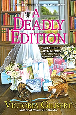 Book Cover: A Deadly Edition, by Victoria Gilbert