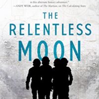 The Relentless Moon, by Mary Robinette Kowal