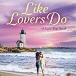 Book cover: Like Lovers Do, by Tracey Livesay