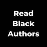 Graphic: Read Black Authors