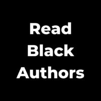 How You as a Reader Can Help: Read Black Authors