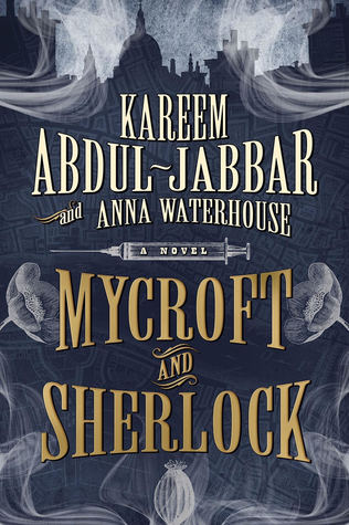 Book cover: Mycroft and Sherlock, by Kareem Abdul-Jabbar and Anna Waterhouse