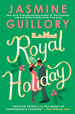 Book cover: Royal Holiday, by Jasmine Guillory