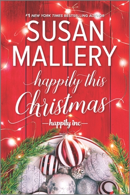 Book cover: Happily This Christmas, by Susan Mallery