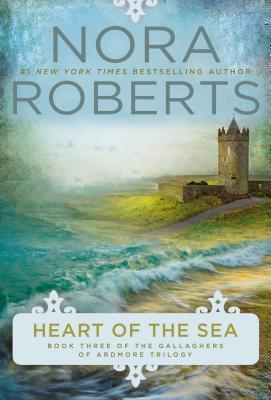 Book cover: Heart of the Sea, by Nora Roberts