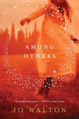 Book cover: Among Others, by Jo Walton