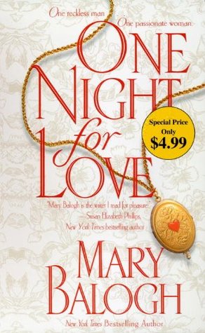 Book cover: One Night for Love, by Mary Balogh