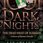 Book Cover: The Dead Heat of Summer, by Heather Graham