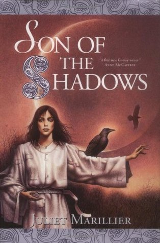 Book cover: Son of the Shadows, by Juliet Marillier