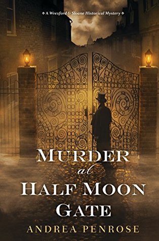 Book cover: Murder at Half Moon Gate, by Andrea Penrose