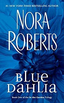 Book Cover: Blue Dahlia, by Nora Roberts