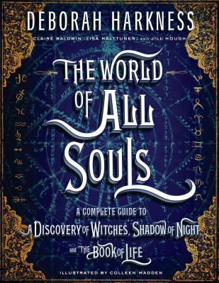 Book cover: The World of All Souls, by Deborah Harkness