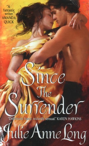 Book cover: Since the Surrender, by Julie Anne Long