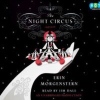 The Night Circus, by Erin Morgenstern