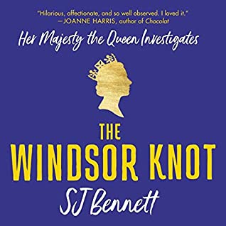 Audiobook cover: The Windsor Knot, by SJ Bennett