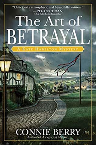 The Art of Betrayal, by Connie Berry