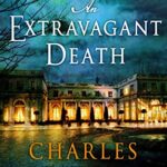 Book Cover: An Extravagant Death, by Charles Finch