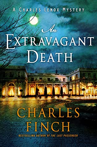 An Extravagant Death by Charles Finch