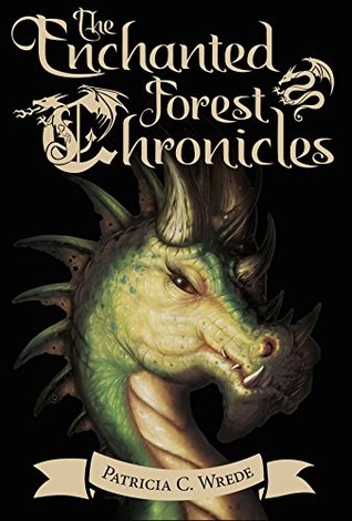 Book cover: The Enchanted Forest Chronicles, by Patricia C. Wrede