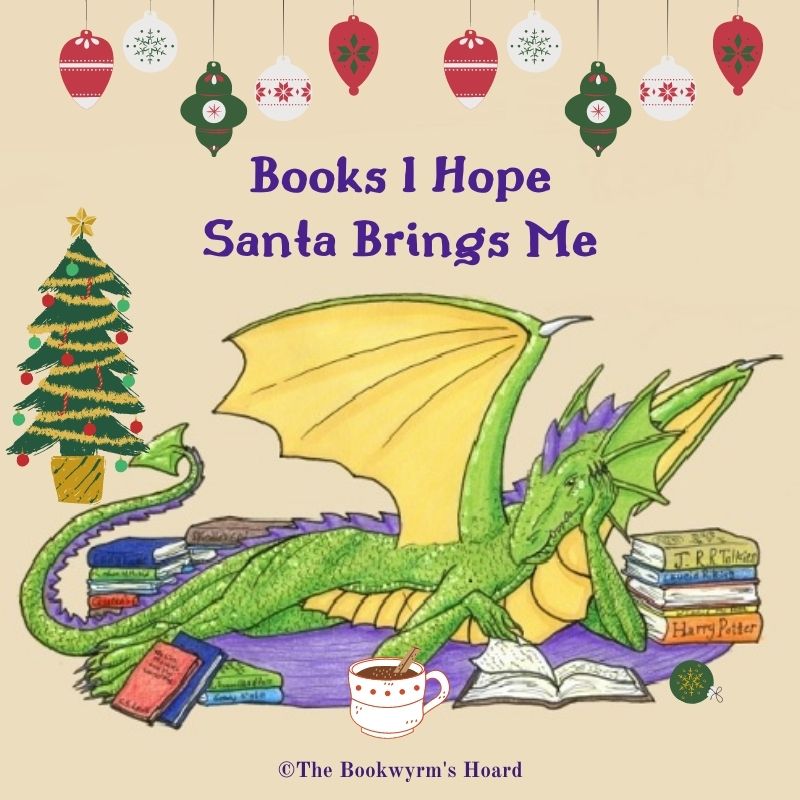 Books I Hope Santa Brings Me (2020 header)