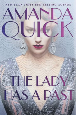 Book cover: The Lady Has a Past, by Amanda Quick