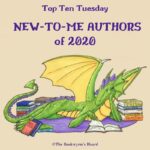 Top Ten Tuesday: New-to-Me Authors of 2020