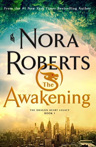 Book cover: The Awakening, by Nora Roberts