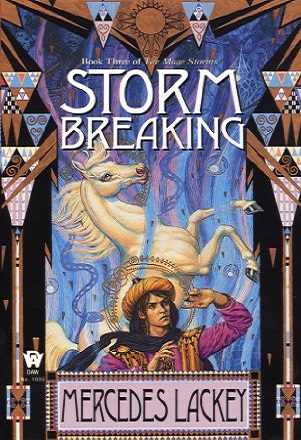 Book cover: Storm Breaking, by Mercedes Lackey