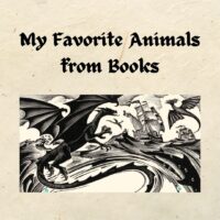 My Favorite Animals from Books