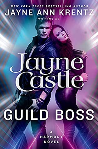 Book cover: Guild Boss, by Jayne Castle