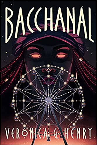 Book cover: Bacchanal, by Veronica G. Henry