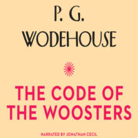 The Code of the Woosters, by P. G. Wodehouse