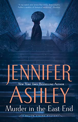 Murder in the East End, by Jennifer Ashley