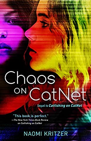 Book cover: Chaos on CatNet, by Naomi Kritzer