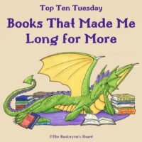 Books That Made Me Long For More