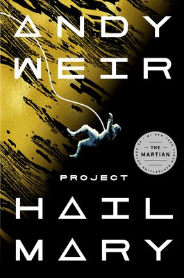 Project Hail Mary, by Andy Weir