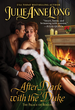 Book cover: After Dark with the Duke, by Julie Anne Long