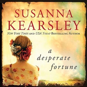 Audiobook cover: A Desperate Fortune, by Susanna Kearsley