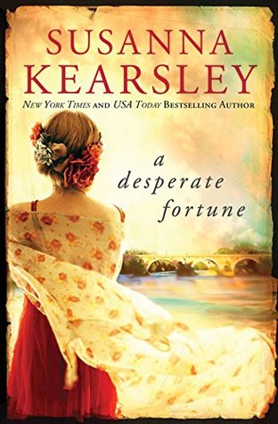 Book cover: A Desperate Fortune by Susanna Kearsley